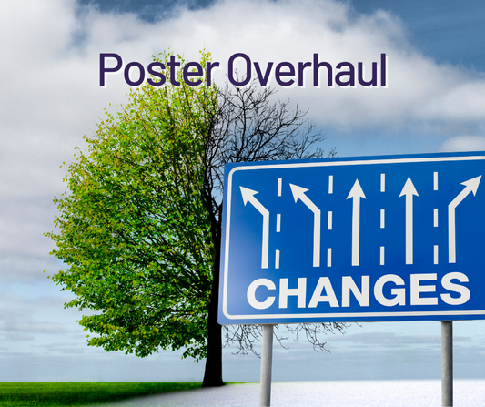 Poster Overhaul